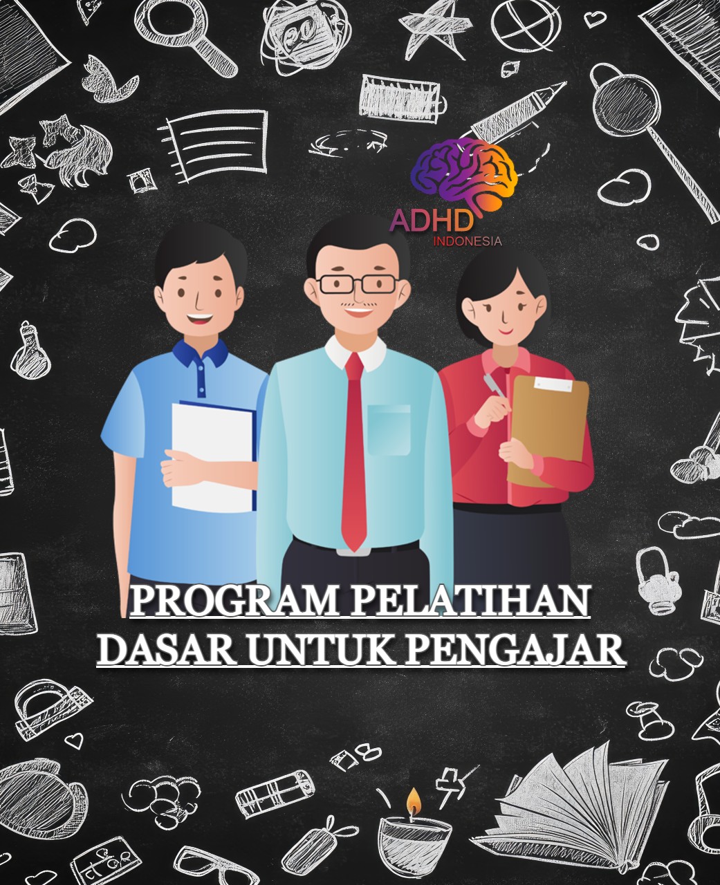 Pelatihan Dasar Pengajar ADHD Indonesia Kabupaten Nunukan